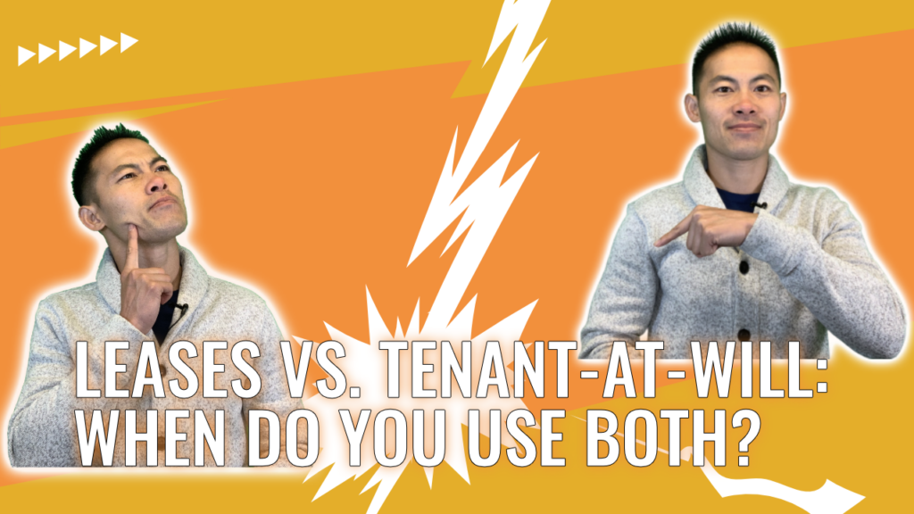 Leases-VS.-Tenant-at-Will-When-Do-You-Use-Both.