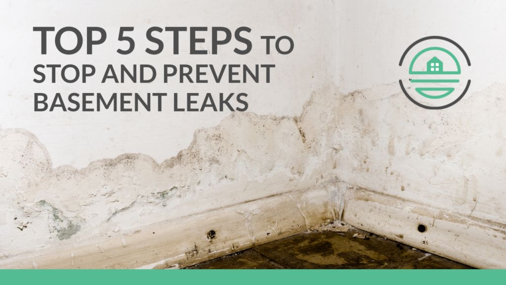 Top-5-Steps-to-Stop-and-Prevent-Basement-Leak
