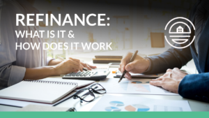 refinance-what-is-t-and-how-does-it-work
