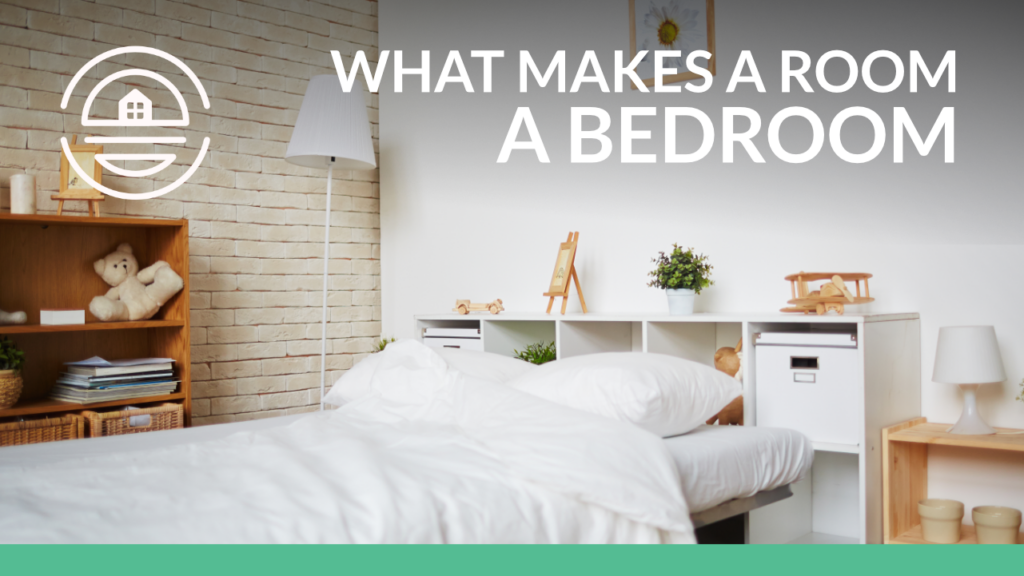 What Makes a Room a Bedroom