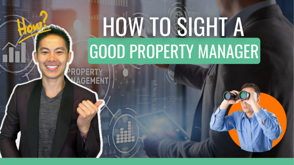 How to Sight a Good Property Manager