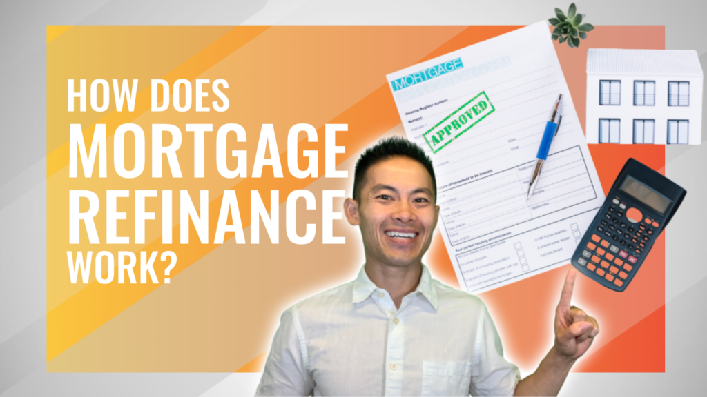 How Does Mortgage Refinance Works