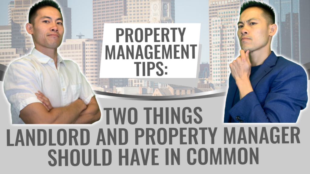Two Things Landlord & Property Manager Should Have in Common