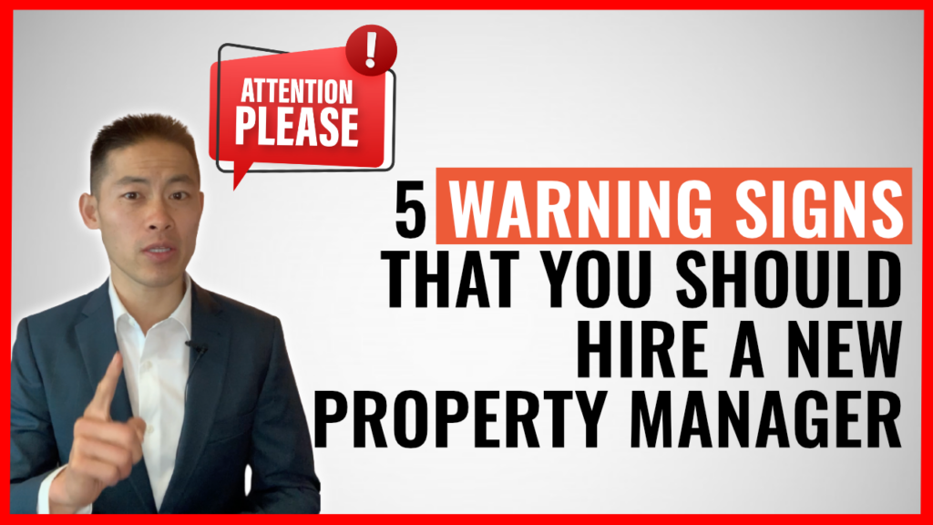 5 Warning Signs that you Should Hire a New Property Manager