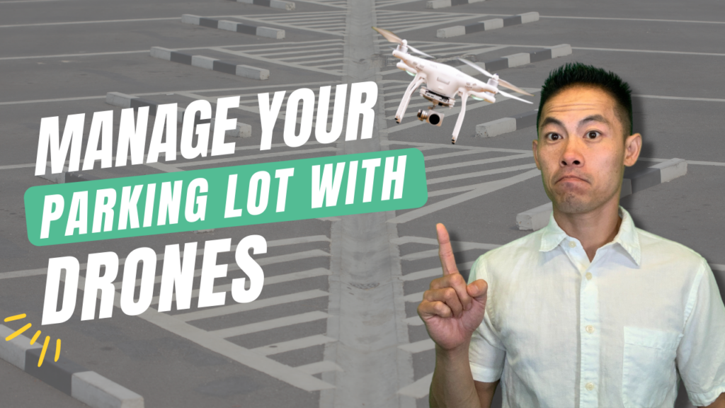 Manage your parking lots with a drone