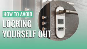 Avoid Locking Yourself Out