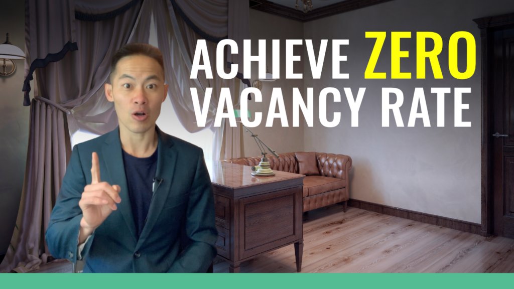 Achieve Zero Vacancy Rate