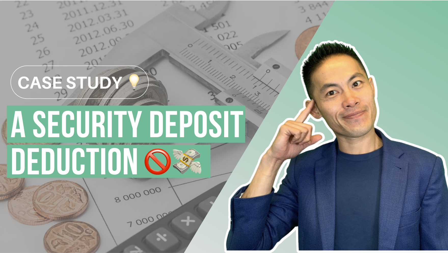 A Security Deposit Deduction