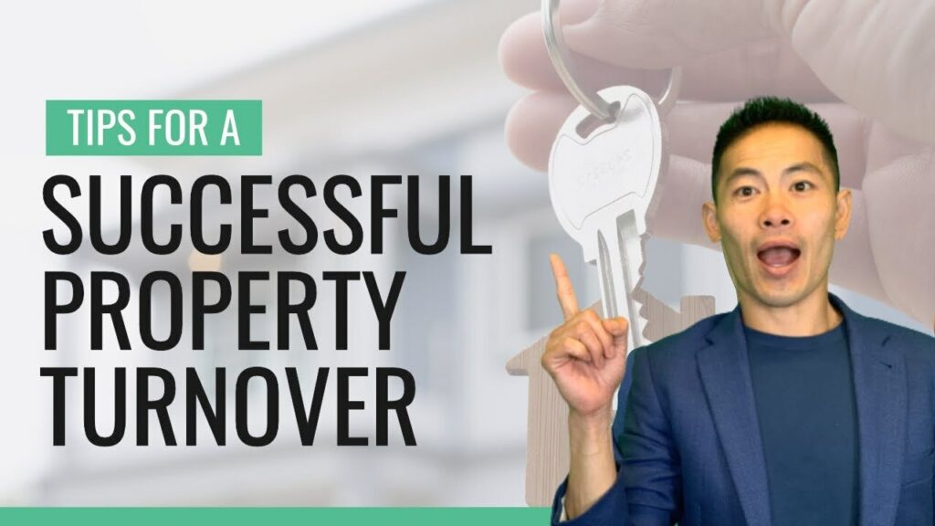 Tips for a Successful Property Turnover