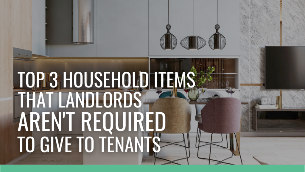 Household Items Landlords Aren't Required to Provide