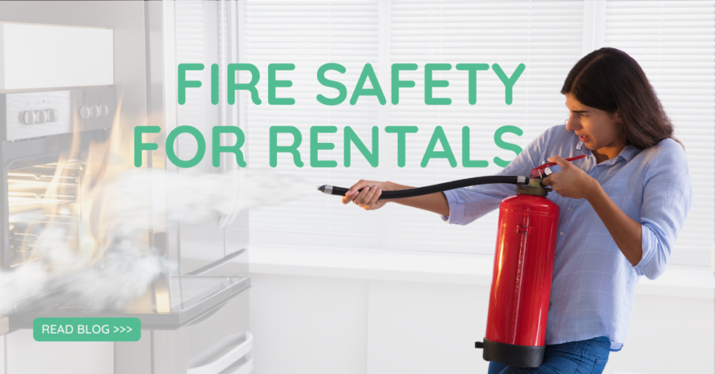 Fire Safety for Rentals: Preventing Fires and Keeping Tenants Safe