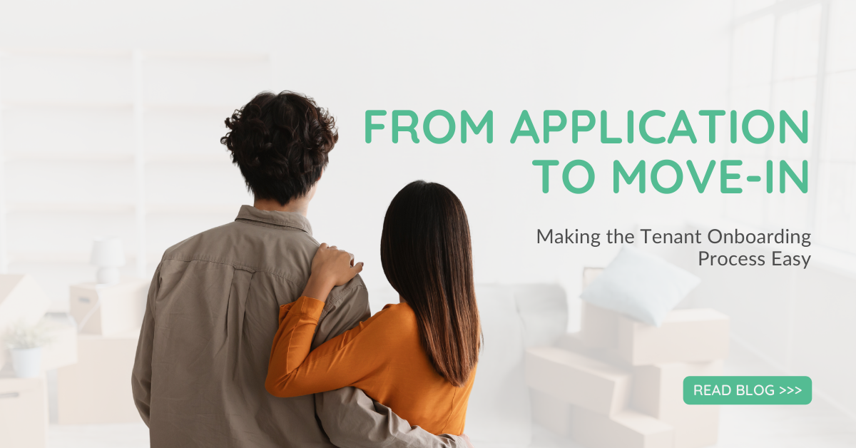 From Application to Move-In: Making the Tenant Onboarding Process Easy