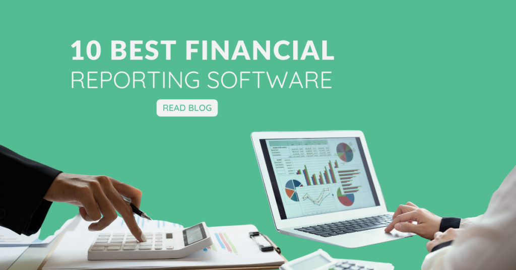 The 10 Best Financial Reporting Software Tools for 2024