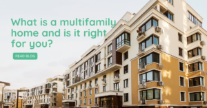 What Is A Multifamily Home And Is It Right For You