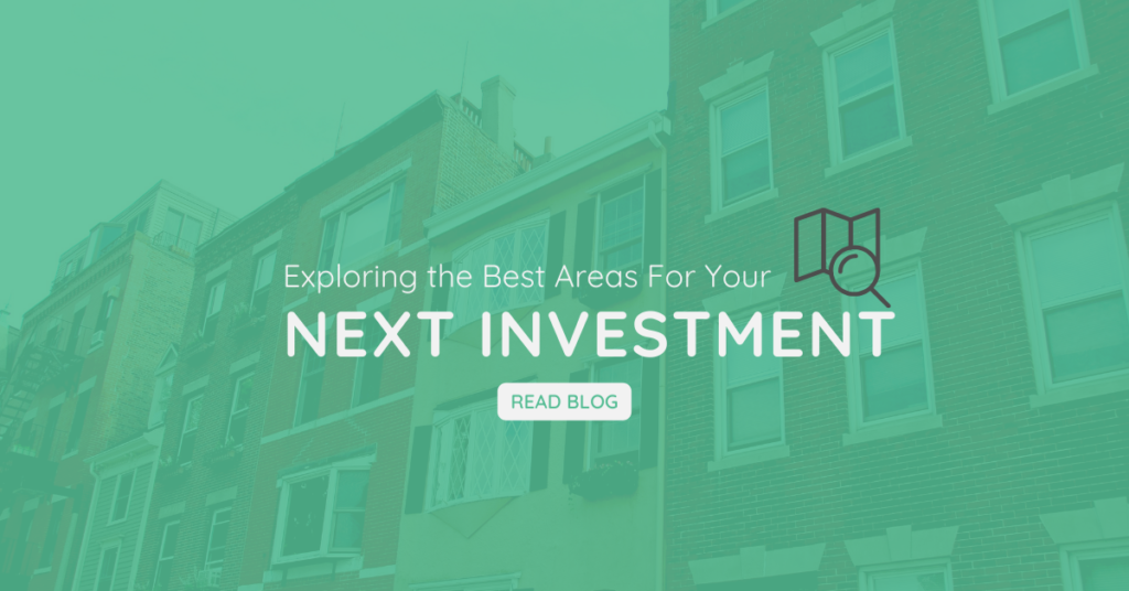 Exploring the Best Areas for Your Next Investment