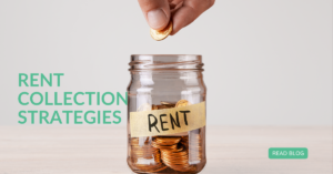 Rent Collection Strategies to Ensure Steady Income Flow