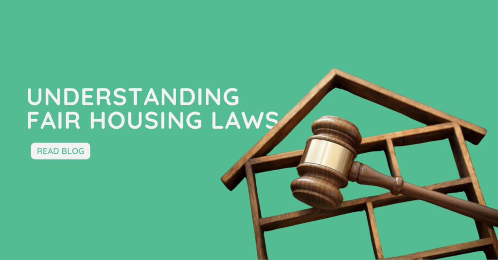 Understanding Fair Housing Laws and Avoiding Discrimination