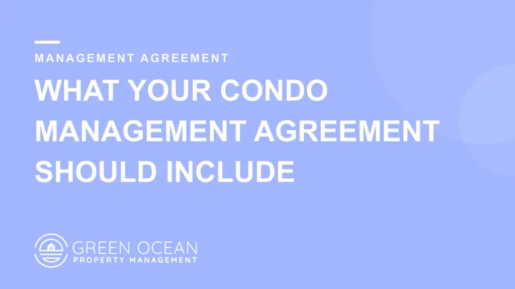 What a condo management agreement should include