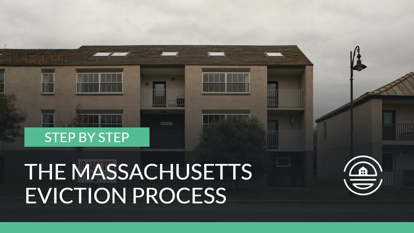 The Massachusetts Eviction Process for Landlords, Step by Step - Green Ocean Property Management