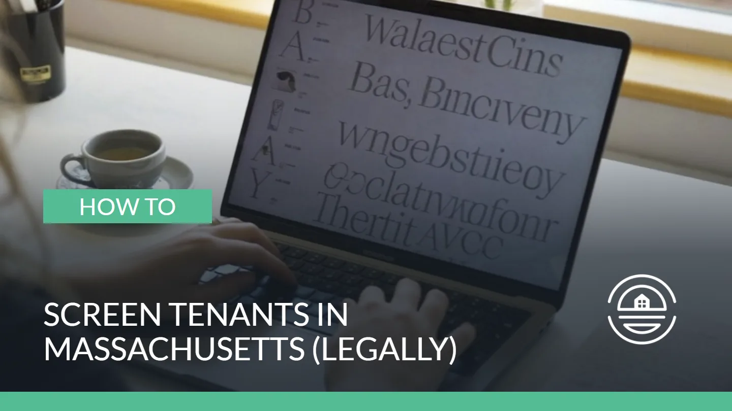 How to Screen Tenants in Massachusetts (Legally) - Green Ocean Property Management