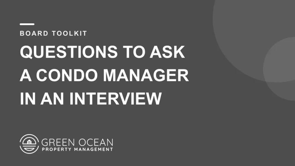 Questions to ask a condo manager in an interview