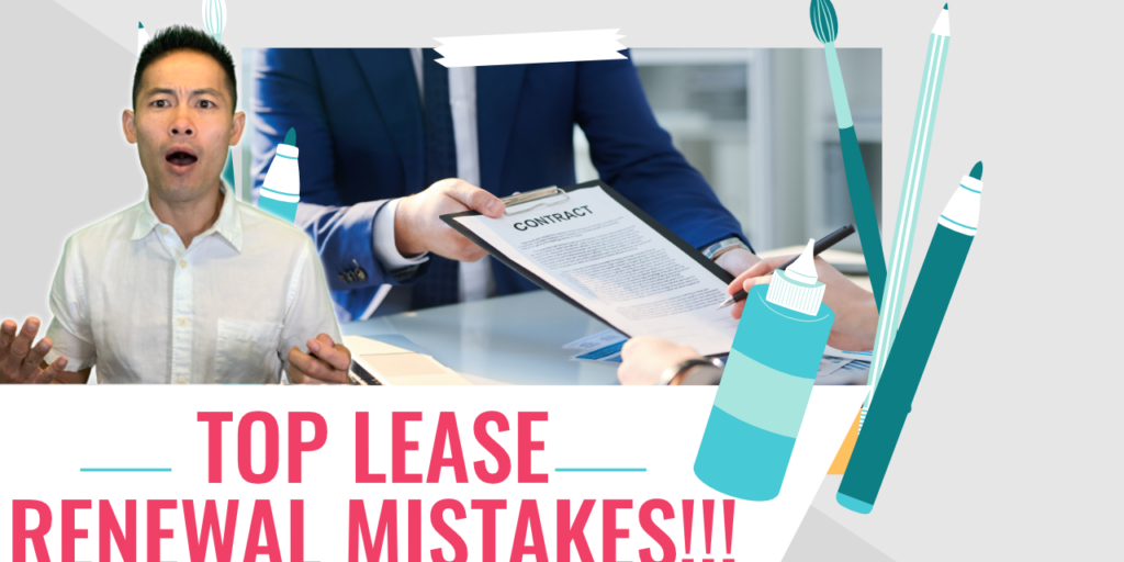 mistakes to avoid during lease renewal